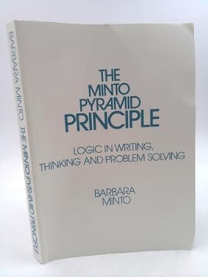 Immagine del venditore per The Minto Pyramid Principle: Logic in Writing, Thinking, & Problem Solving venduto da ThriftBooksVintage