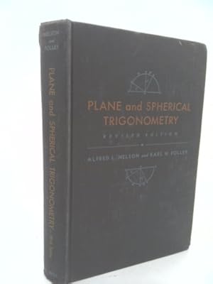 Bild des Verkufers fr Plane and Spherical Trigonometry zum Verkauf von ThriftBooksVintage