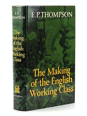 Image du vendeur pour The Making of the English Working Class mis en vente par Arches Bookhouse