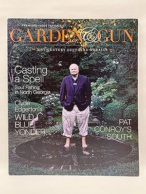 Garden and Gun Premiere Issue Spring 2007 21st Century Southern America