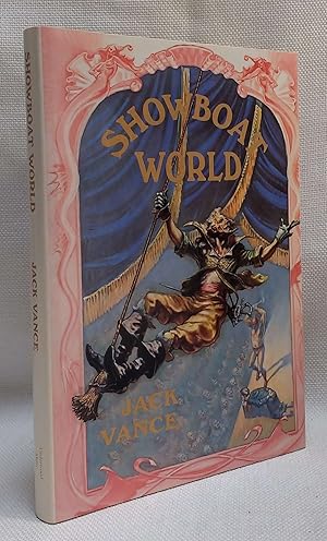 Showboat World [The Magnificent Showboats of the Lower Vissel River Lune XXIII South, Big Planet]