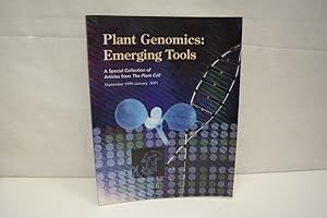 Plant Genomics: Emerging Tools An Special Collection of Articles from 'The Plant Cell' - Septembe...