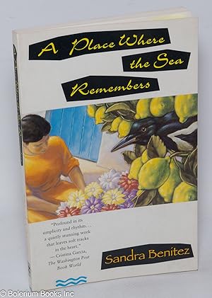 Seller image for A place where the sea remembers; a novel for sale by Bolerium Books Inc.