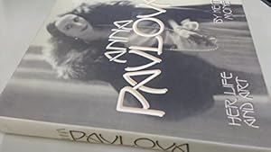 Seller image for Anna Pavlova: Her Life and Art for sale by WeBuyBooks 2