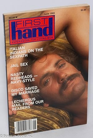 Bild des Verkufers fr FirstHand: experiences for loving men; vol. 5, #6, June 1985 zum Verkauf von Bolerium Books Inc.