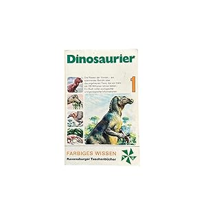 DINOSAURIER: DIE RIESEN DER VORZEIT (FARBIGES WISSEN I).