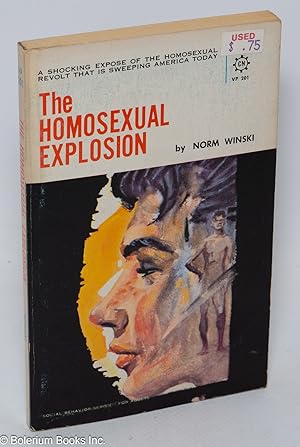 Imagen del vendedor de The Homosexual Explosion a la venta por Bolerium Books Inc.
