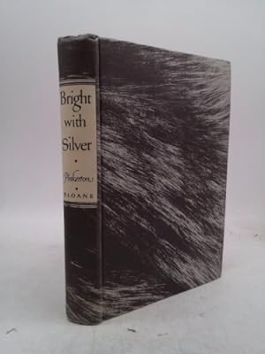 Bild des Verkufers fr Bright with Silver zum Verkauf von ThriftBooksVintage