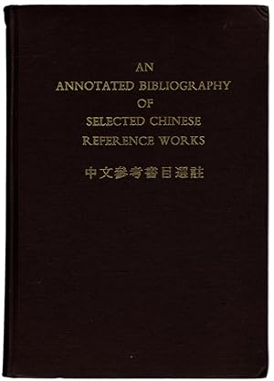 Immagine del venditore per An Annotated Bibliography of Selected Chinese Refrence Works venduto da Once Read Books