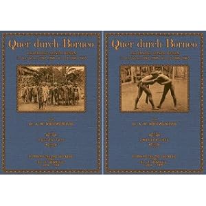 Bild des Verkufers fr Quer durch Borneo (2 Bnde) Ergebnisse seiner Reisen in den Jahren 1894, 1896 - 97 und 1898 - 1900 zum Verkauf von Versandantiquariat Nussbaum
