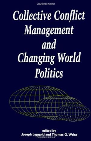 Seller image for Collective Conflict Management and Changing World Politics (Suny Series in Global Politics) for sale by WeBuyBooks