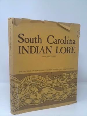 Seller image for South Carolina Indian Lore for sale by ThriftBooksVintage