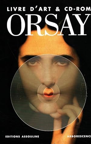 Image du vendeur pour Orsay Livre d'art & CD-ROM mis en vente par Versandantiquariat Nussbaum