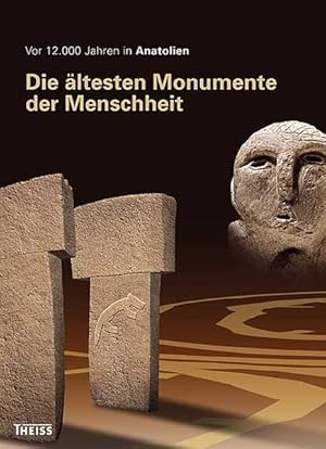 Seller image for Vor 12000 Jahren in Anatolien. Die ltesten Monumente der Menschheit for sale by Studibuch