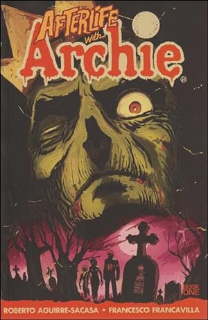 Seller image for AFTERLIFE WITH ARCHIE Volume 1 : Escape From Riverdale Paperback Graphic Novel (New) for sale by Comics Monster