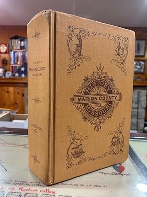 Seller image for History of Marion County Missouri for sale by North Slope Books