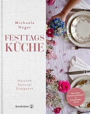 Bild des Verkufers fr Festtagskche - Herzlich, saisonal, entspannt zum Verkauf von Studibuch