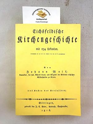Bild des Verkufers fr Eichsfeldische Kirchengeschichte : mit 134 Urkunden. zum Verkauf von Chiemgauer Internet Antiquariat GbR
