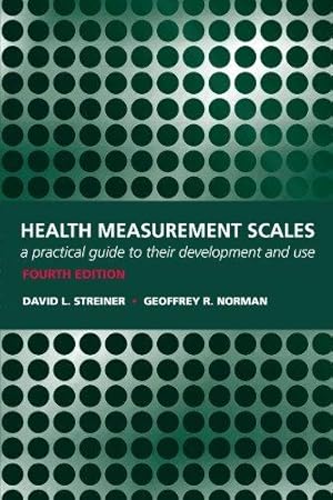 Seller image for Health Measurement Scales: A practical guide to their development and use for sale by WeBuyBooks