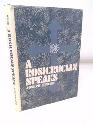 Image du vendeur pour A Rosicrucian Speaks mis en vente par ThriftBooksVintage