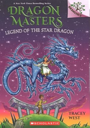 Seller image for Legend of the Star Dragon : A Branches Book for sale by GreatBookPrices