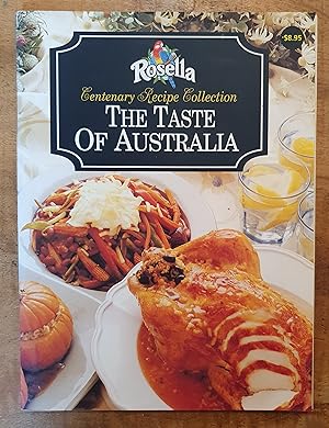 ROSELLA CENTENARY RECIPE COLLECTION: The Taste of Australia