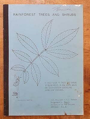 RAINFOREST TREES AND SHRUBS: A Field Guide to Trees and Shrubs of Rainforests in New South Wales ...