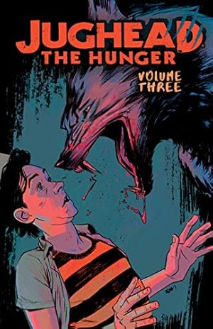 Bild des Verkufers fr JUGHEAD : THE HUNGER Volume 3 Paperback Graphic Novel (New) zum Verkauf von Comics Monster