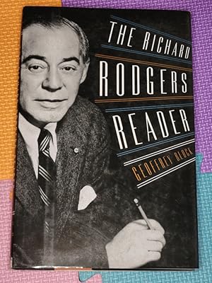 The Richard Rodgers Reader (Readers on American Musicians)