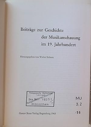 Immagine del venditore per Beitrge zur Geschichte der Musikanschauung im 19. Jahrhundert. Studien zur Musikgeschichte des 19. Jahrhunderts ; Bd. 1 venduto da books4less (Versandantiquariat Petra Gros GmbH & Co. KG)