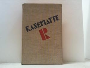 Imagen del vendedor de Kasematte R. a la venta por Antiquariat Uwe Berg