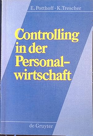 Bild des Verkufers fr Controlling in der Personalwirtschaft. zum Verkauf von books4less (Versandantiquariat Petra Gros GmbH & Co. KG)