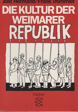 Seller image for Die Kultur der Weimarer Republik. Jost Hermand ; Frank Trommler / Fischer ; 4397 for sale by Schrmann und Kiewning GbR