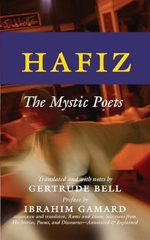 Image du vendeur pour Hafiz : The Mystic Poets mis en vente par Smartbuy