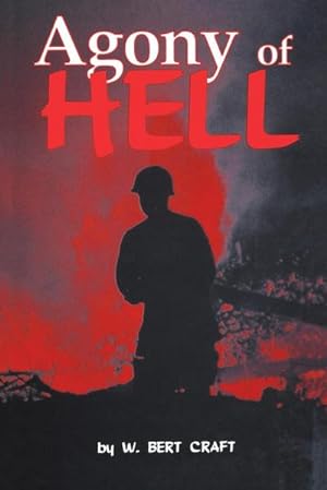 Seller image for The Agony of Hell for sale by Smartbuy