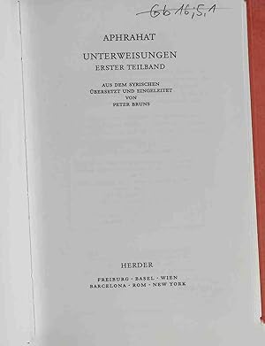 Seller image for Aphraates: Unterweisungen - ERSTER TEILBAND. Band 5/1 for sale by books4less (Versandantiquariat Petra Gros GmbH & Co. KG)