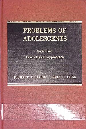 Imagen del vendedor de Problems of Adolescents: Social and Psychological Approaches. a la venta por books4less (Versandantiquariat Petra Gros GmbH & Co. KG)