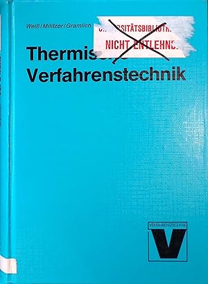 Bild des Verkufers fr Thermische Verfahrenstechnik : mit 54 Tabellen. zum Verkauf von books4less (Versandantiquariat Petra Gros GmbH & Co. KG)