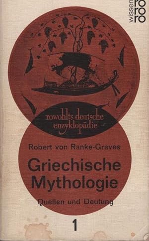 Immagine del venditore per Graves, Robert: Griechische Mythologie; Teil: 1. Rowohlts deutsche Enzyklopdie ; 113 : rororo-wissen venduto da Schrmann und Kiewning GbR