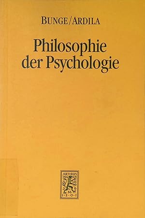 Imagen del vendedor de Philosophie der Psychologie. Die Einheit der Gesellschaftswissenschaften ; Bd. 65 a la venta por books4less (Versandantiquariat Petra Gros GmbH & Co. KG)