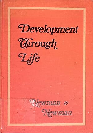 Seller image for Development through life: A psychosocial approach. The Dorsey series in psychology. for sale by books4less (Versandantiquariat Petra Gros GmbH & Co. KG)