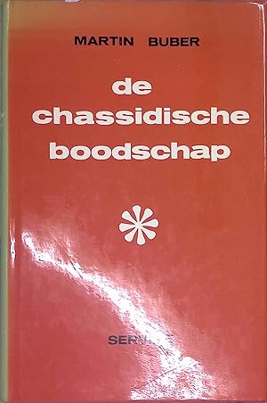 Seller image for De chassidische boodschap. for sale by books4less (Versandantiquariat Petra Gros GmbH & Co. KG)