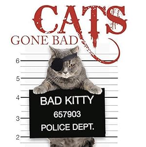 Bild des Verkufers fr Cats Gone Bad zum Verkauf von WeBuyBooks