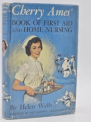 Cherry Ames Book of First Aid and Home Nursing.