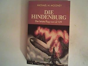 Bild des Verkufers fr Die Hindenburg. zum Verkauf von ANTIQUARIAT FRDEBUCH Inh.Michael Simon