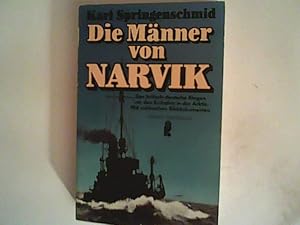 Imagen del vendedor de Die Mnner von Narvik. Das Abenteuer in der Arktis. a la venta por ANTIQUARIAT FRDEBUCH Inh.Michael Simon