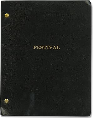 Festival (Original screenplay for an unproduced film)
