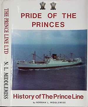 Bild des Verkufers fr Pride of the Princes'. The History of the Prince Line Ltd. Signed copy zum Verkauf von Barter Books Ltd