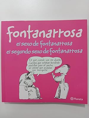 Immagine del venditore per El sexo de Fontanarrosa. El segundo sexo de Fontanarrosa venduto da Libros nicos