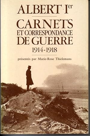 Carnets et correspondance de guerre 1914-1918